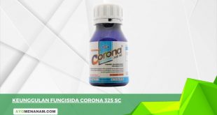Keunggulan Fungisida CORONA 325 SC